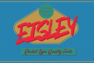 Eisley: Vintage Brush Typography for Modern Brands