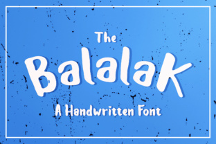 Elevate Your Designs with the Captivating Balalak Hand Brushed Font